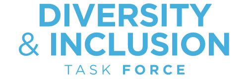 Diversity & Inclusion Task Force